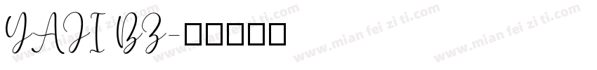 YAJI BZ字体转换